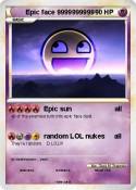 Epic face