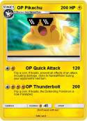 OP Pikachu