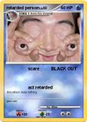 retarded person