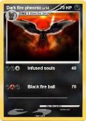 Dark fire pheon