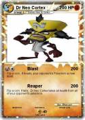 Dr Neo Cortex