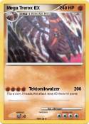 Mega Trerox EX