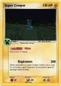 Super Creeper