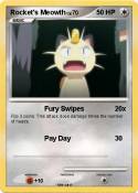 Rocket's Meowth