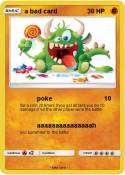 a bad card