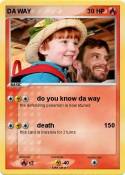 DA WAY