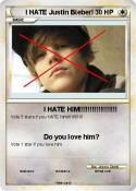 I HATE Justin