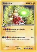 Broly niv x