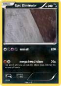 Epic Eliminator