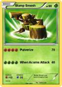 Stump Smash