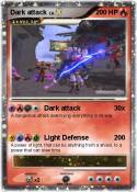 Dark attack