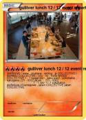 gulliver lunch