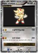 Super shadow
