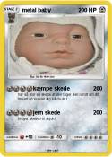 metal baby