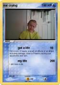 me crying