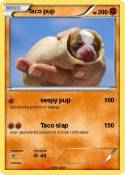 Taco pup