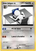 Jean-fatigue ex