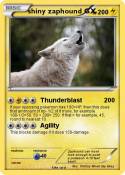 shiny zaphound