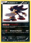 M shadow ex