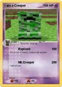 I am a Creeper