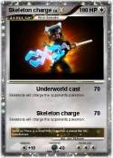 Skeleton charge