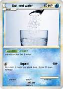 Salt and water