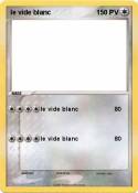 le vide blanc