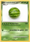 water meloOoOne