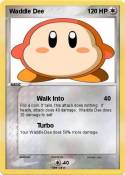 Waddle Dee