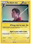 The Black man
