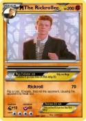 The Rickroller