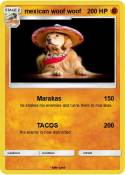 mexican woof