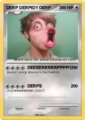 DERP DERPIDY