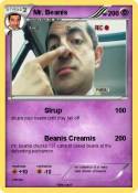 Mr. Beanis