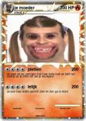 je moeder