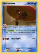 Stickmanana