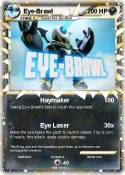 Eye-Brawl