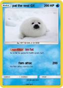 pat the seal GX