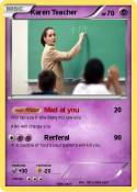 Karen Teacher