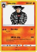 goku drip
