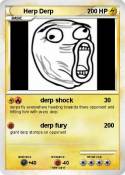 Herp Derp