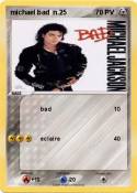 michael bad