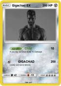 Gigachad EX