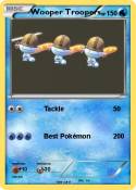 Wooper Troopers
