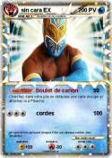 sin cara EX