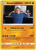 Benny is the