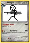 Sitckgun