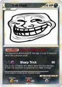 Troll Cheif