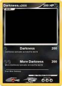 Darkness