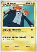 Mr 8 armé